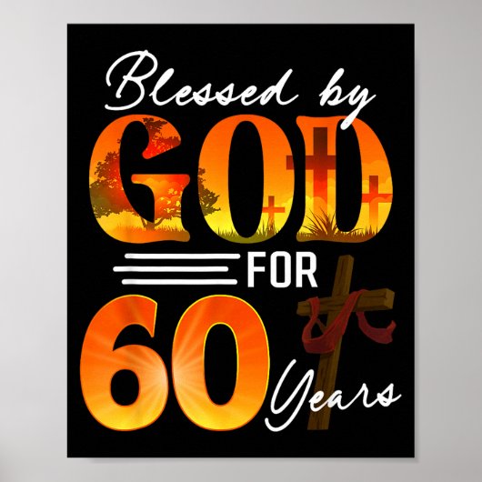 Blessed By God For 60 Years Old Gift 60th Birthday ポスター (正面)