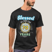 Blessed By God For 70 Years 70Th Birthday Since 19 Tシャツ (正面)