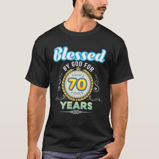 Blessed By God For 70 Years 70Th Birthday Since 19 Tシャツ (正面)
