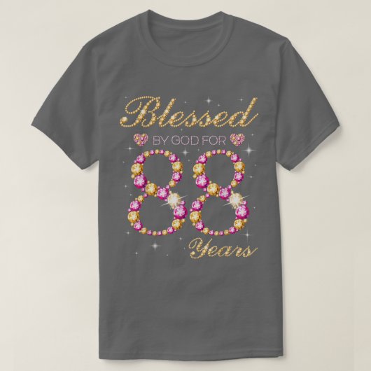 Blessed By God For 88 Years Old Birthday Party  Tシャツ (デザイン正面)
