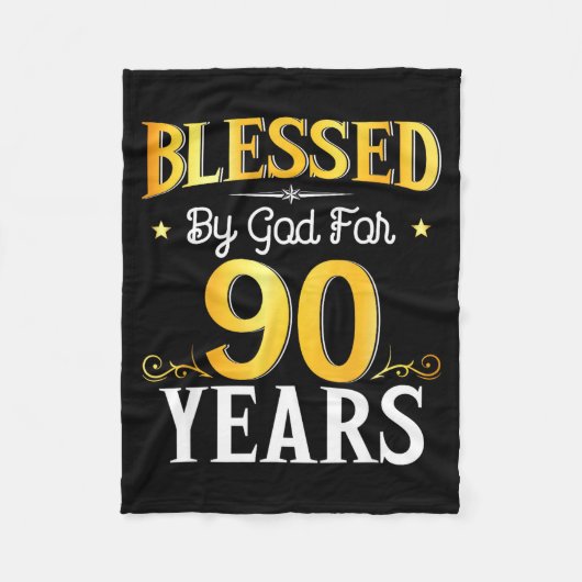 Blessed By God For 90 Years 90th Birthday Men Wome フリースブランケット (正面)