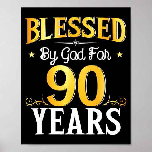 Blessed By God For 90 Years 90th Birthday Men Wome ポスター (正面)