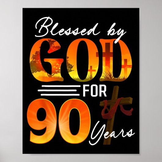 Blessed By God For 90 Years Old Gift 90th Birthday ポスター (正面)