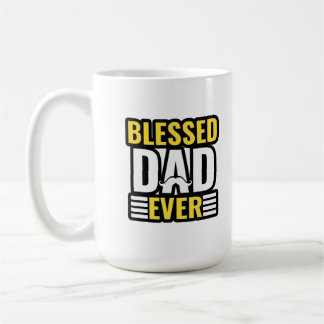 Blessed Dad Ever, Christian Quotes, gifts. コーヒーマグカップ