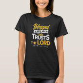 Blessed Is The Man Bible Verse Jesus Christ Prayer Tシャツ (正面)