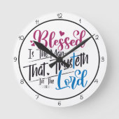 Blessed Is The Man That Trusteth In The Lord ラウンド壁時計 (正面)