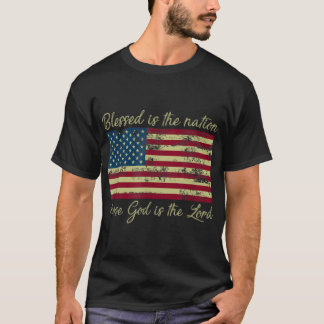 Blessed Is The Nation Whose God Is The Lord Prayer Tシャツ