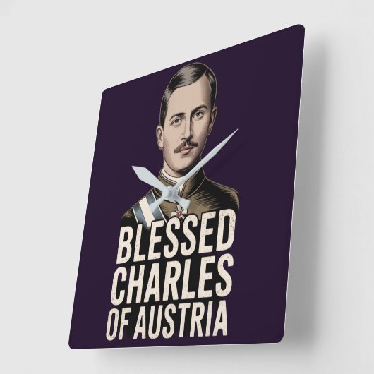 Blessed Karl of Austria Catholic Emperor Christian スクエア壁時計 (傾斜)