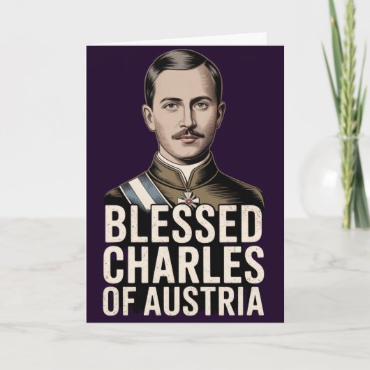 Blessed Karl of Austria Emperor Catholic Prayer カード (正面)