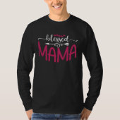 Blessed Mama For Moms With Kids Tシャツ (正面)