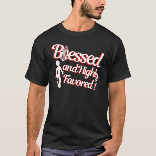 Blessed Religious Faith Based Highly Inspirational Tシャツ (正面)