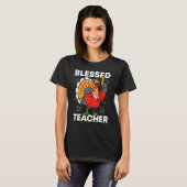 Blessed Teacher Turkey Autumn Fall Y'all Thanksgiv Tシャツ (正面フル)