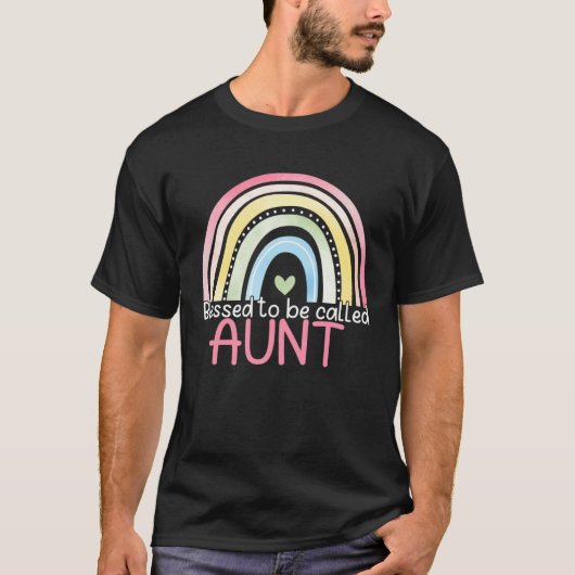 Blessed To Be Called Aunt Rainbow Mother s Day Bes Tシャツ (正面)