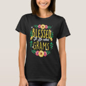 Blessed To Be Called Grams Flowers Grandma Mothers Tシャツ (正面)