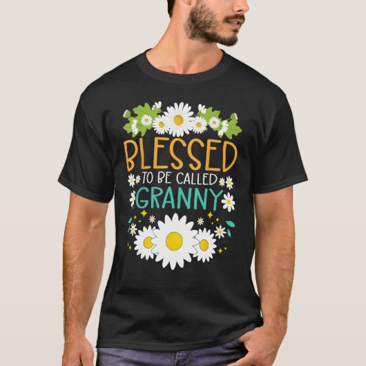 Blessed To Be Called Granny Mothers Day Daisy Flow Tシャツ (正面)
