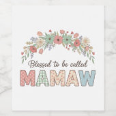 Blessed to be called Mamaw ワインラベル (シングルラベル)