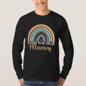 Blessed To Be Called Mamey Rainbow Mothers Day Mam Tシャツ (正面)