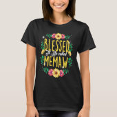 Blessed To Be Called Memaw Flowers Grandma Mothers Tシャツ (正面)
