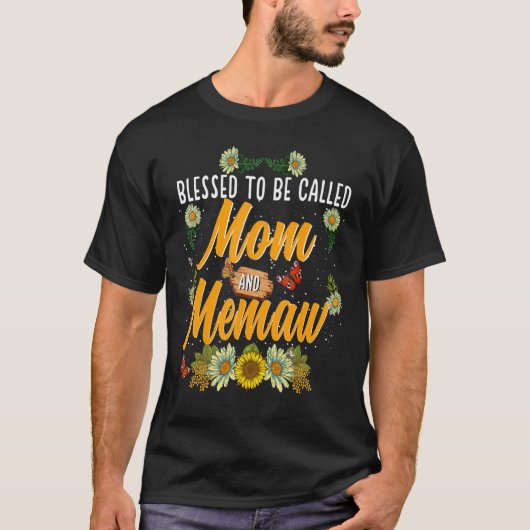 Blessed To Be Called Mom And Memaw  Cute Sunflower Tシャツ (正面)
