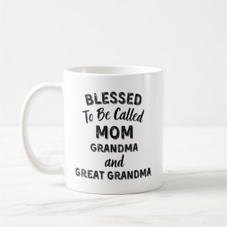 Blessed To Be Called MOM Grandma and Great Grandma コーヒーマグカップ