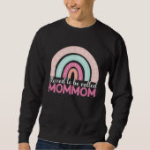 Blessed To Be Called Mommom Rainbow Mothers Day Mo スウェットシャツ (正面)