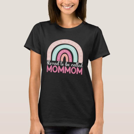 Blessed To Be Called Mommom Rainbow Mothers Day Mo Tシャツ (正面)