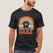 Blessed To Be Called Nana Groovy Rainbow Mother s  Tシャツ (正面)