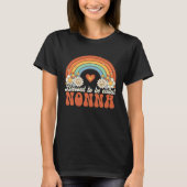 Blessed To Be Called Nonna Groovy Rainbow Mothers  Tシャツ (正面)