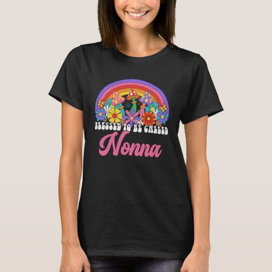 Blessed To Be Called Nonna Rainbow Groovy Hippie F Tシャツ (正面)