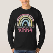 Blessed To Be Called Nonna Rainbow Mother s Day Be Tシャツ (正面)