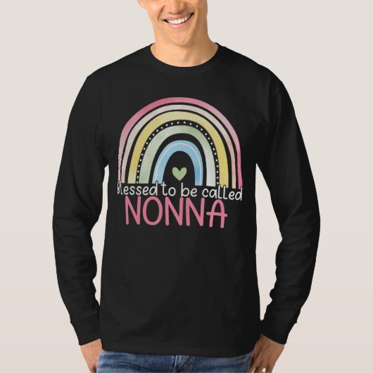 Blessed To Be Called Nonna Rainbow Mother s Day Be Tシャツ (正面)