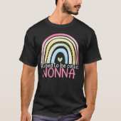 Blessed To Be Called Nonna Rainbow Mother s Day Be Tシャツ (正面)