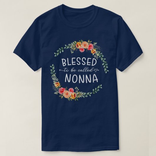 Blessed to be called Nonna Women Flower Decor Gran Tシャツ (デザイン正面)