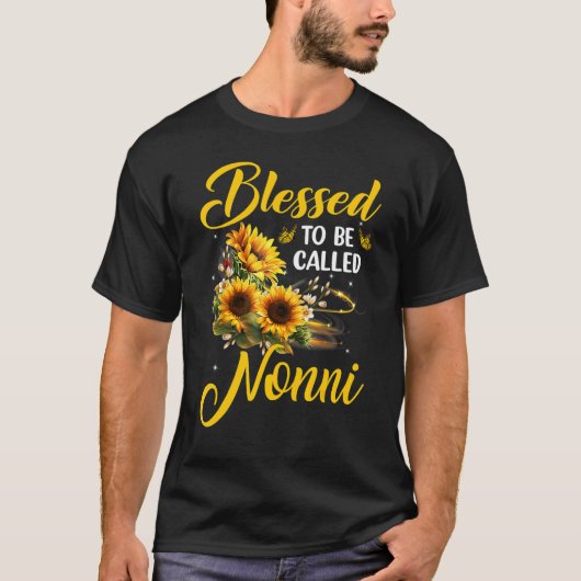 Blessed to be called Nonni Mother's Day Sunflower Tシャツ (正面)