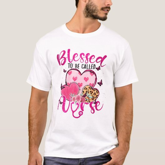 Blessed To Be Called Nurse Heart Tシャツ (正面)
