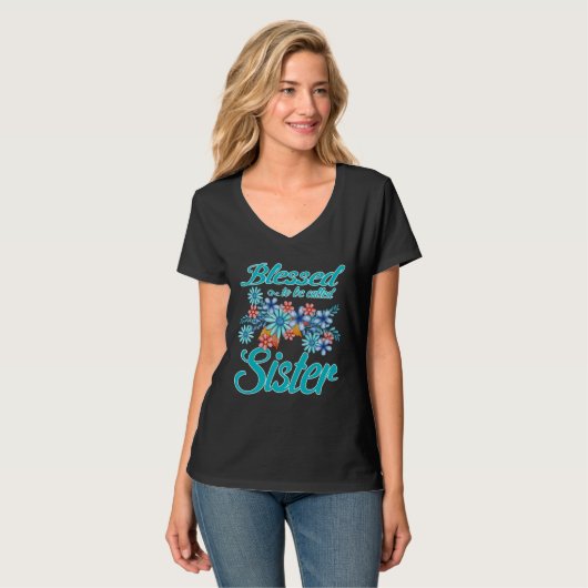 Blessed To Be Called Sister  Mother s Day Tシャツ (正面フル)