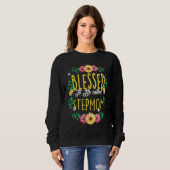 Blessed To Be Called Stepmom Flowers Step Mom Moth スウェットシャツ (正面フル)