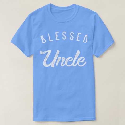 Blessed Uncle , Cute Birthday Gift  Tシャツ (デザイン正面)