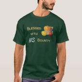 Blessed With His Bounty Christian Thanksgiving Tシャツ (正面)