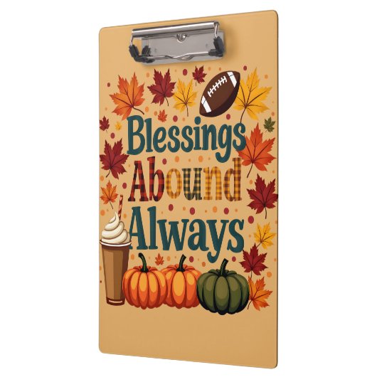 Blessings Abound Always Autumn Design クリップボード (左)