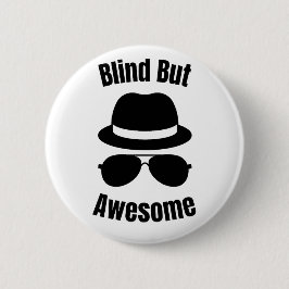 Blind But Awesome - blind pinback 缶バッジ
