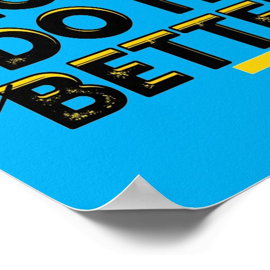 Blind People Do It Better - Blue ポスター (角)