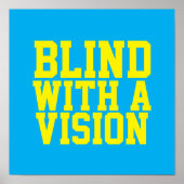 Blind With A Vision Blue ポスター (正面)