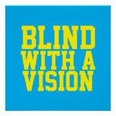 Blind With A Vision Blue ポスター (正面)
