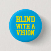 Blind With A Vision Blue 缶バッジ (正面)