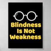 Blindness Is Not Weakness ポスター (正面)