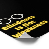 Blindness Is Not Weakness ポスター (角)