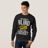 Blindness No Excuse Blind スウェットシャツ (正面フル)