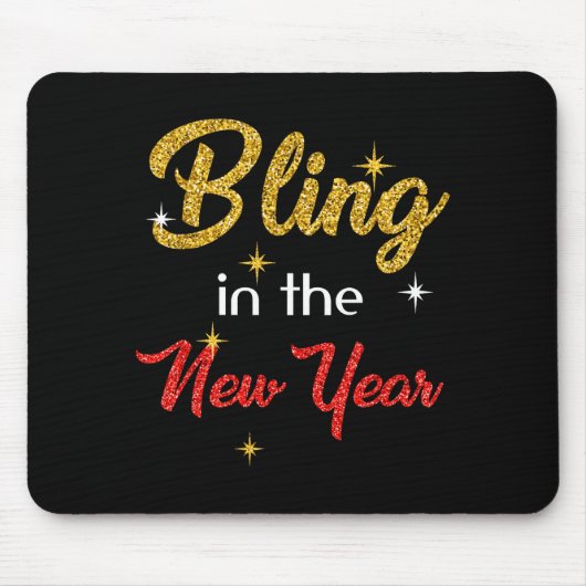 Bling In The New Year Shirt _ New Year's Eve Holid マウスパッド (正面)