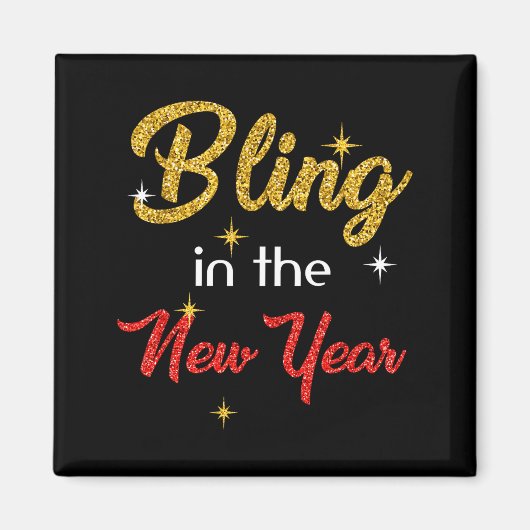 Bling In The New Year Shirt _ New Year's Eve Holid マグネット (正面)